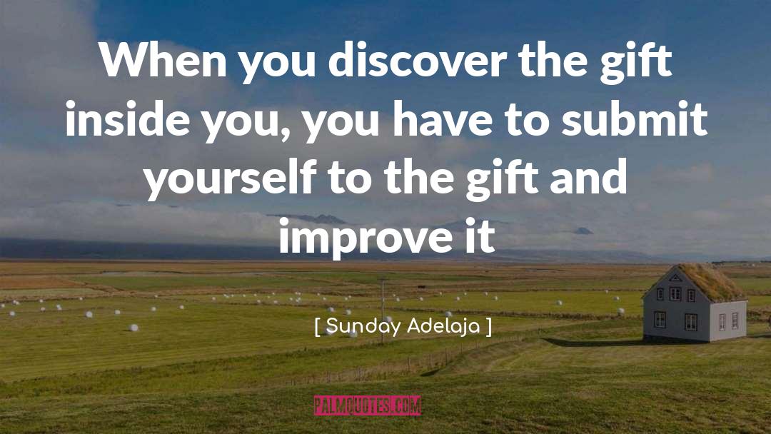 Grudem Gift quotes by Sunday Adelaja