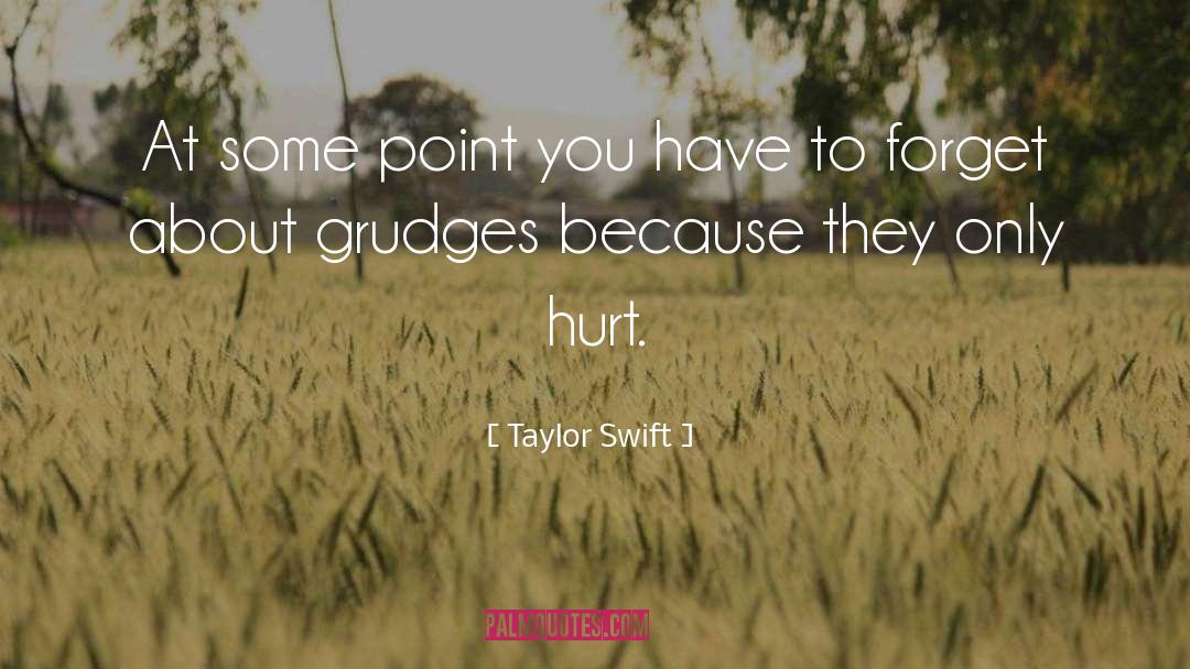Grudges quotes by Taylor Swift
