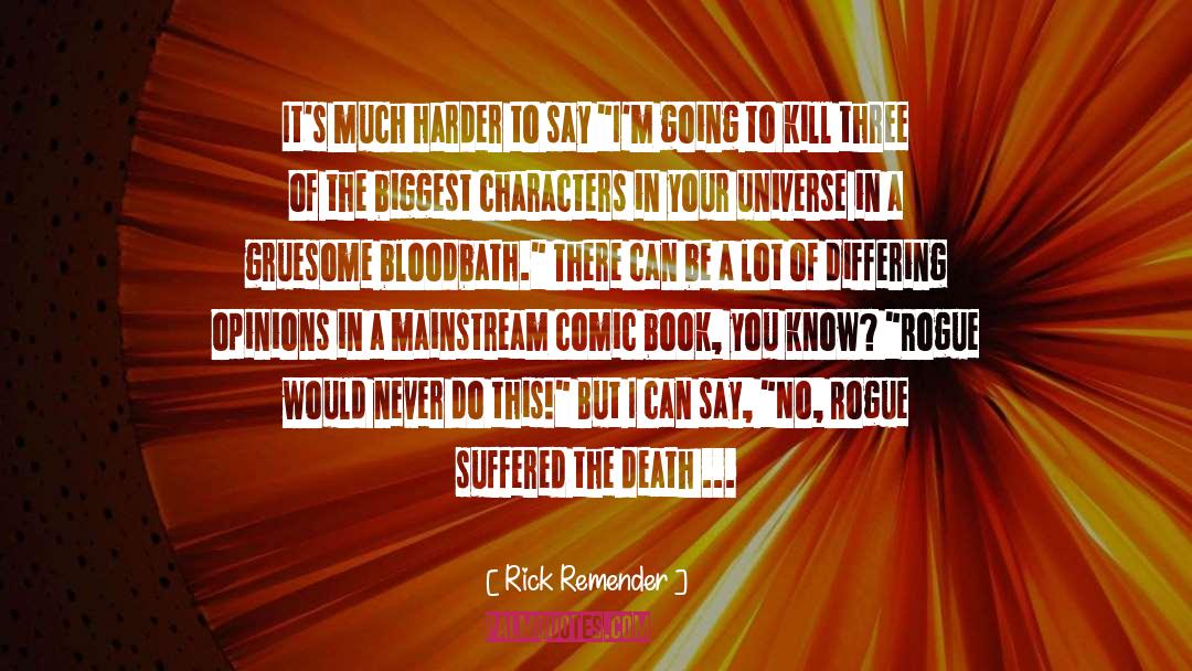 Gruesome quotes by Rick Remender