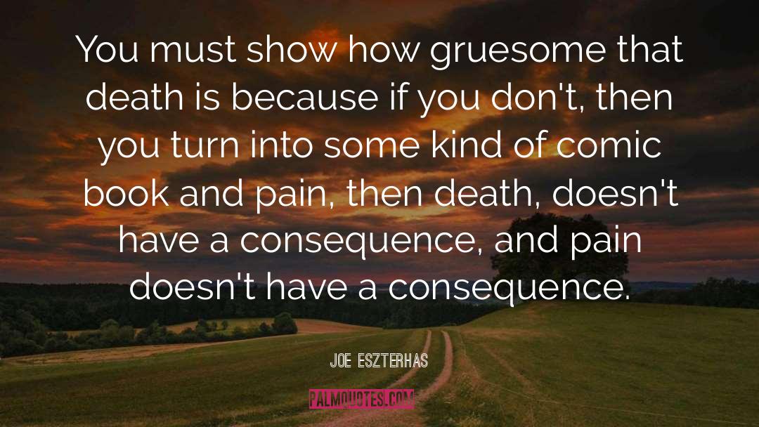 Gruesome quotes by Joe Eszterhas