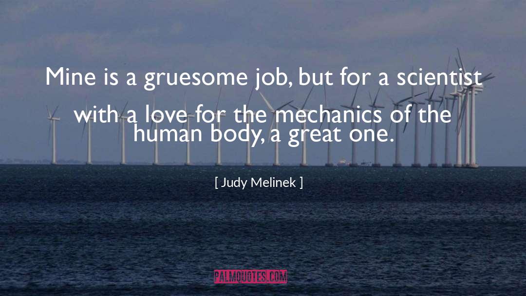 Gruesome quotes by Judy Melinek