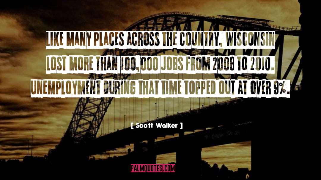 Gruetzmacher Wisconsin quotes by Scott Walker