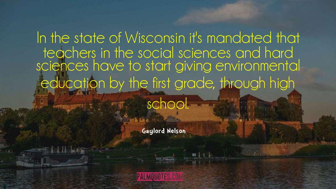 Gruetzmacher Wisconsin quotes by Gaylord Nelson