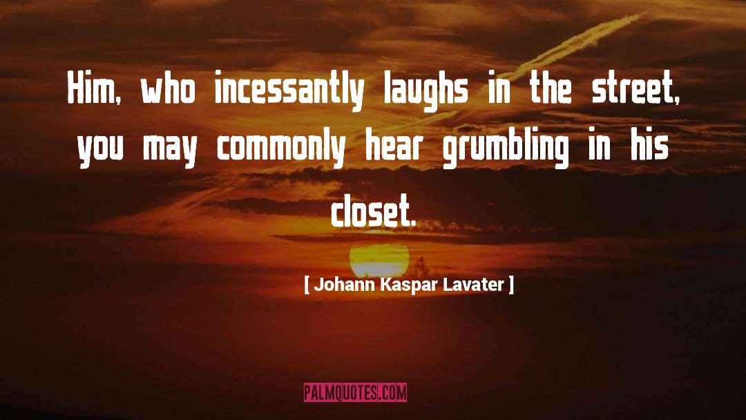 Grumbling quotes by Johann Kaspar Lavater