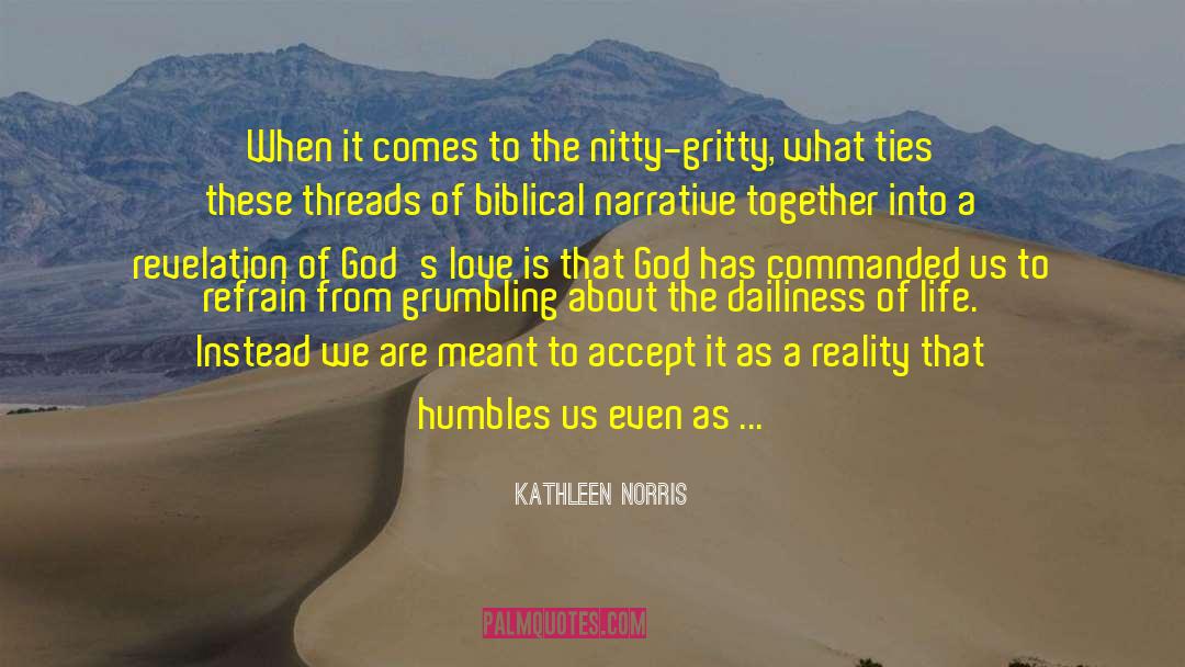 Grumbling quotes by Kathleen Norris