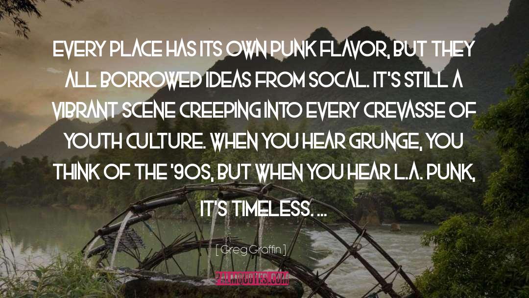 Grunge quotes by Greg Graffin