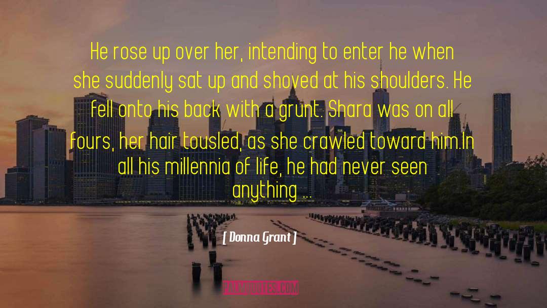 Grunt quotes by Donna Grant