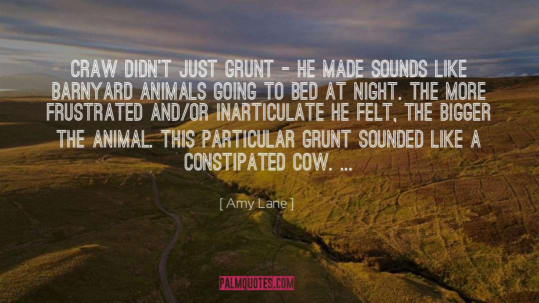 Grunt quotes by Amy Lane