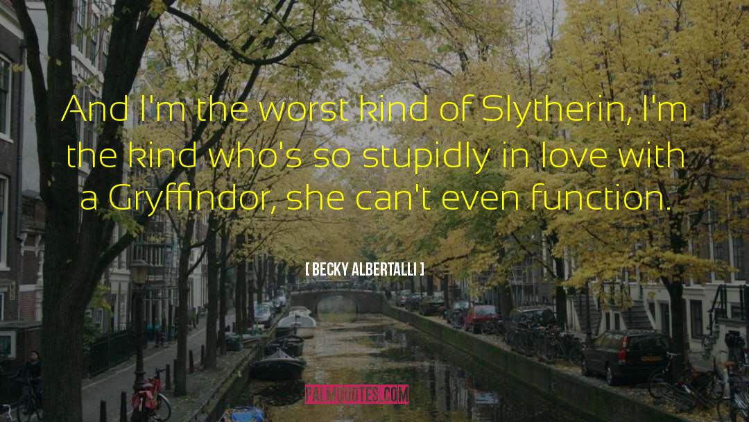Gryffindor quotes by Becky Albertalli