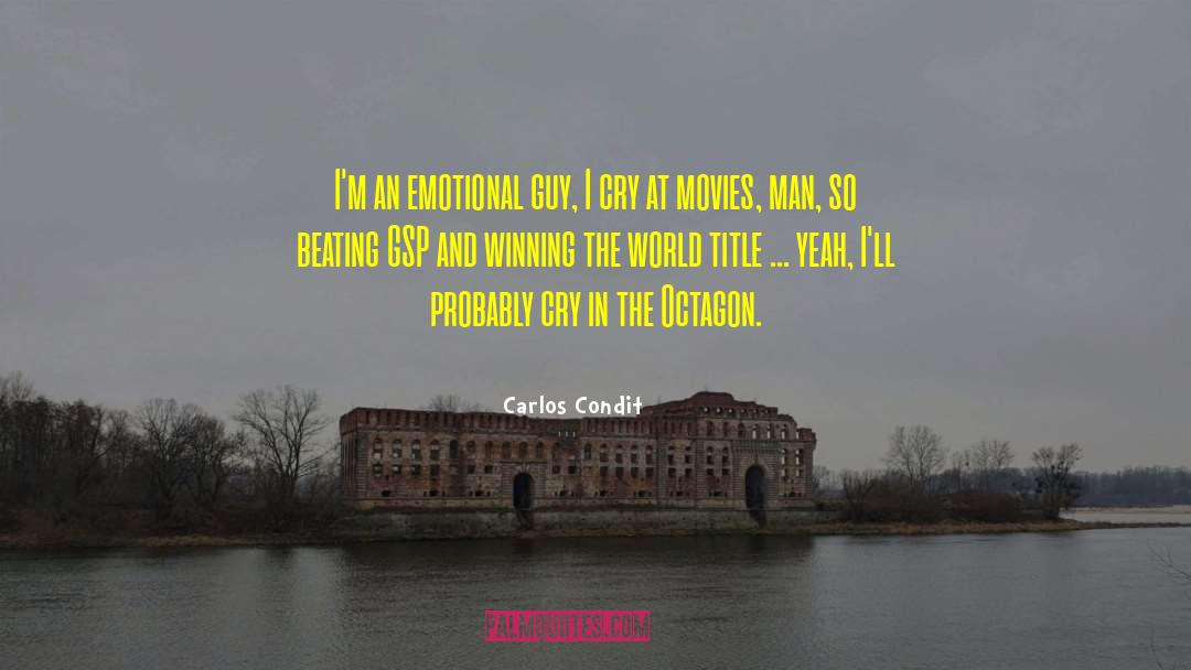 Gsp quotes by Carlos Condit