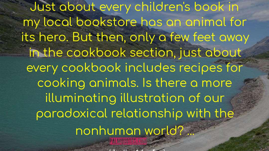 Guam Recipes quotes by Jonathan Safran Foer