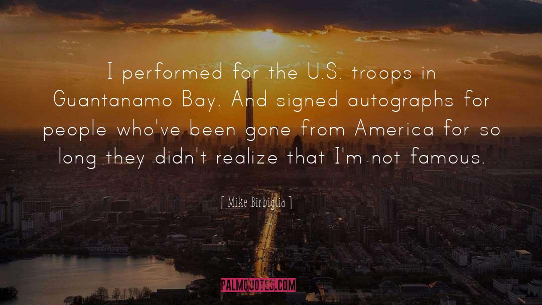 Guantanamo Bay quotes by Mike Birbiglia