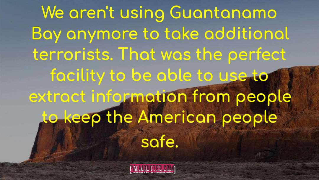 Guantanamo quotes by Michele Bachmann