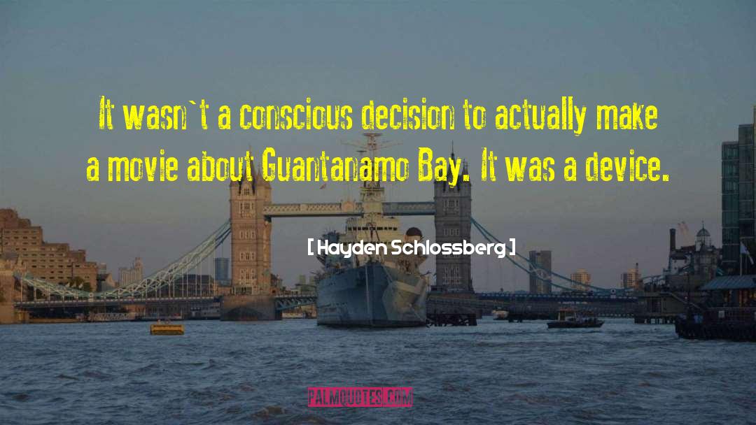Guantanamo quotes by Hayden Schlossberg