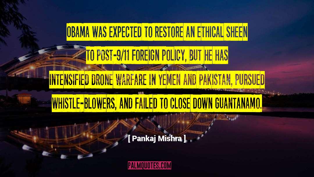 Guantanamo quotes by Pankaj Mishra