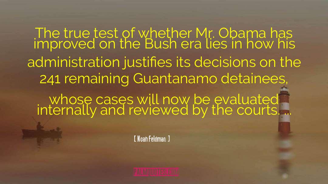 Guantanamo quotes by Noah Feldman