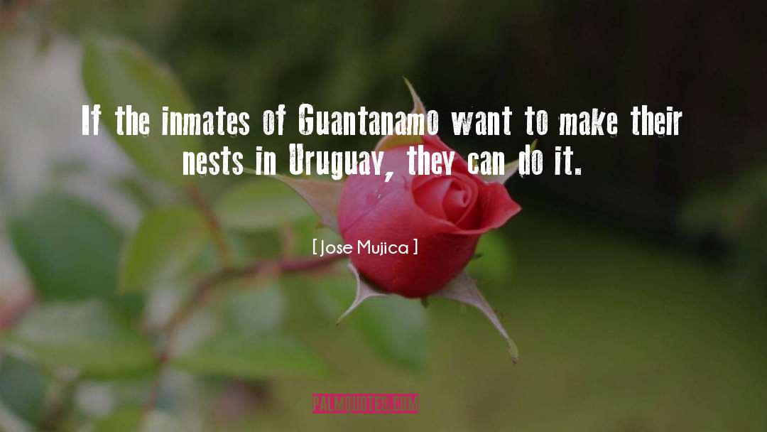 Guantanamo quotes by Jose Mujica