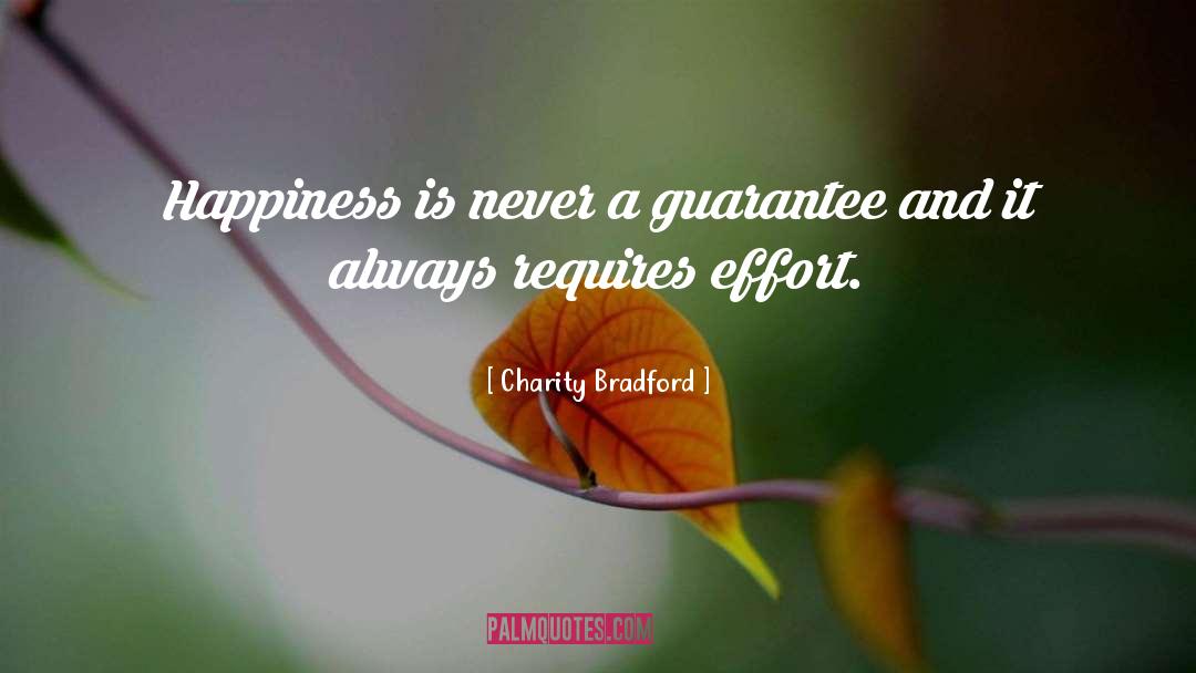 Guarantee quotes by Charity Bradford