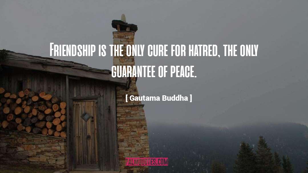 Guarantee quotes by Gautama Buddha