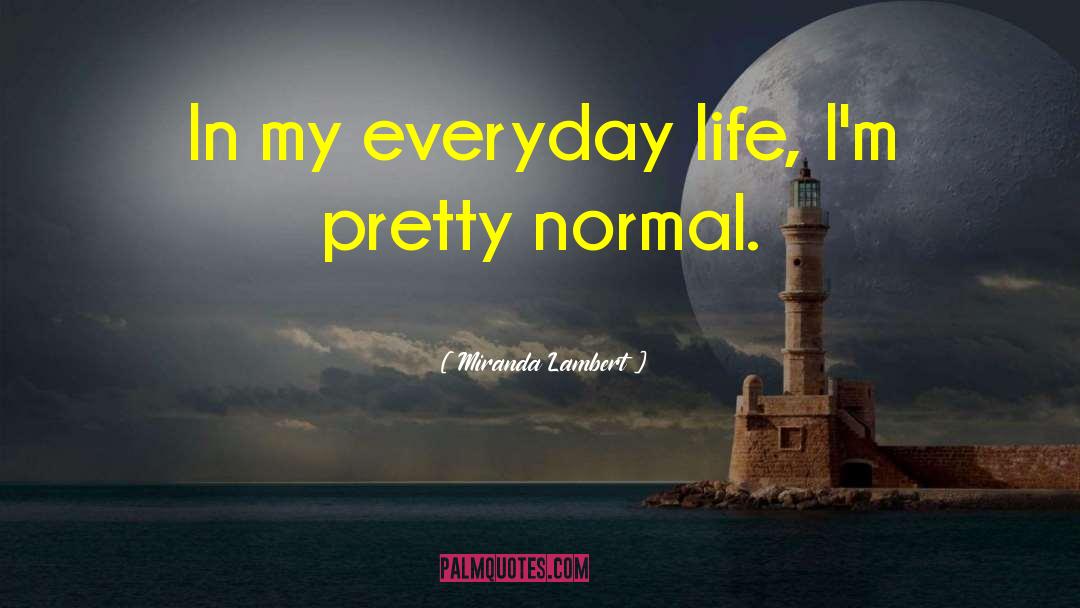 Guarantees In Life quotes by Miranda Lambert