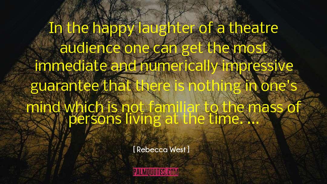 Guarantees That quotes by Rebecca West