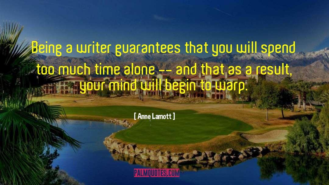 Guarantees That quotes by Anne Lamott