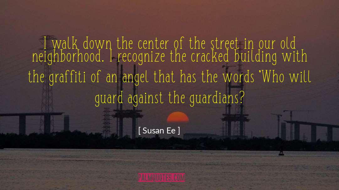 Guard Against quotes by Susan Ee