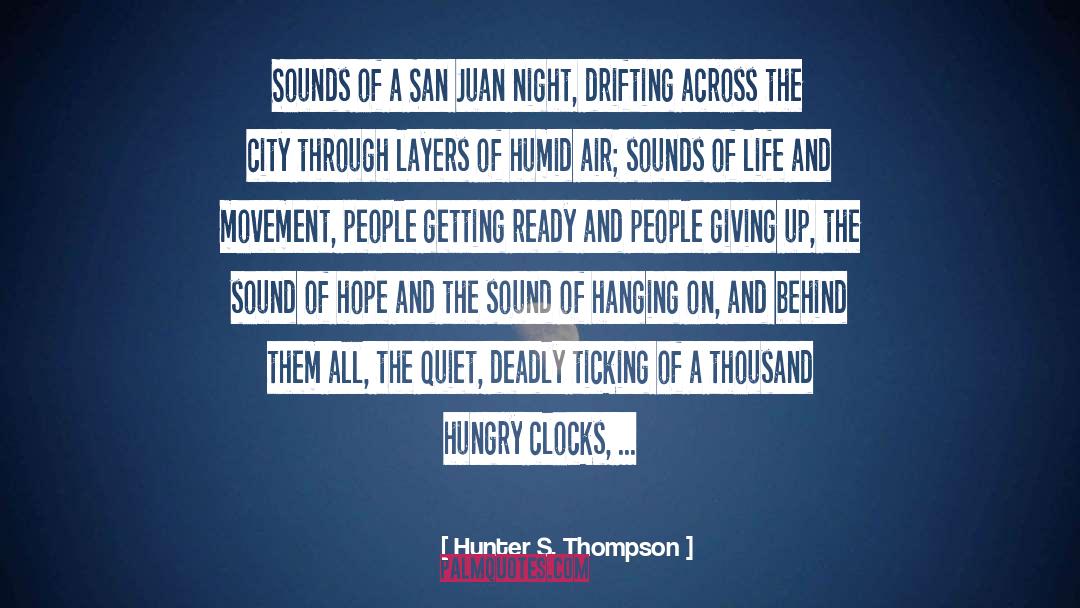Guard Passing quotes by Hunter S. Thompson