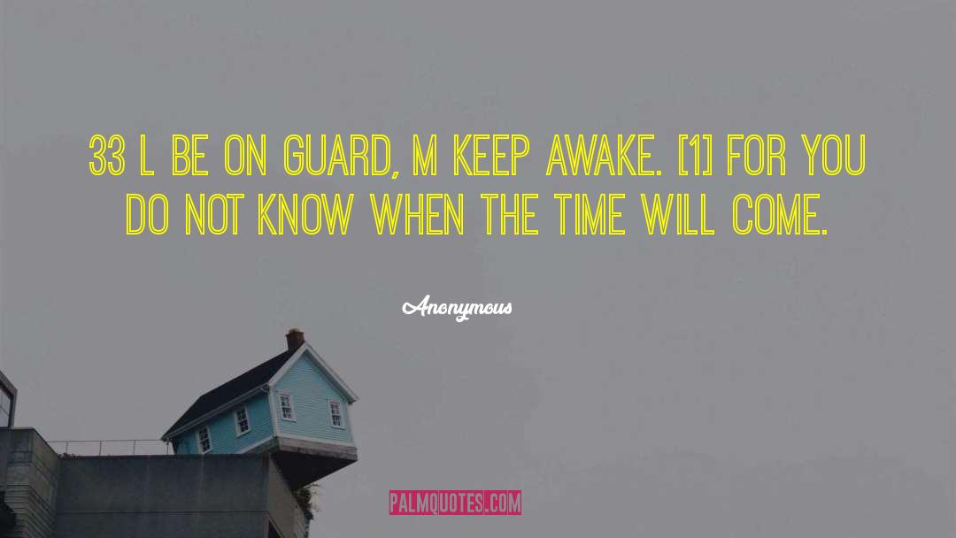 Guard Passing quotes by Anonymous