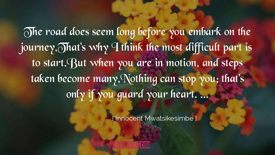 Guard Your Heart quotes by Innocent Mwatsikesimbe