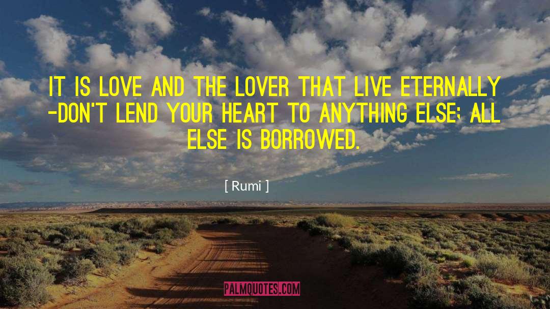 Guard Your Heart quotes by Rumi
