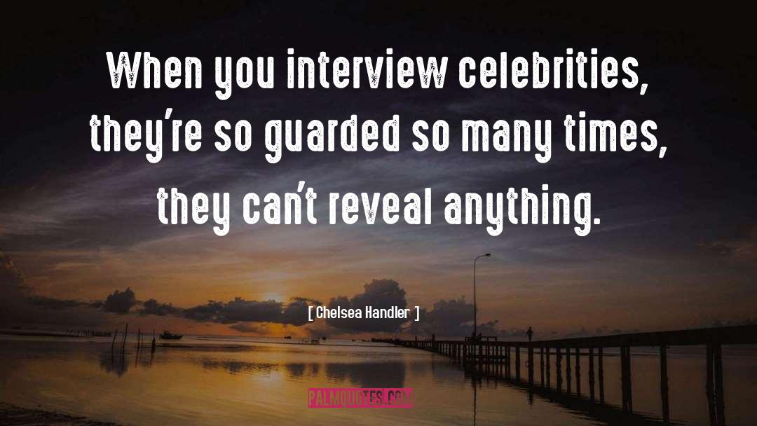 Guarded quotes by Chelsea Handler