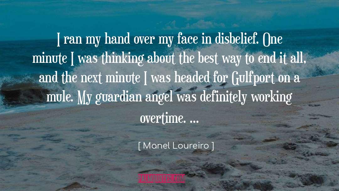 Guardian Angel quotes by Manel Loureiro