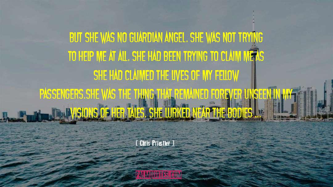 Guardian Angel quotes by Chris Priestley