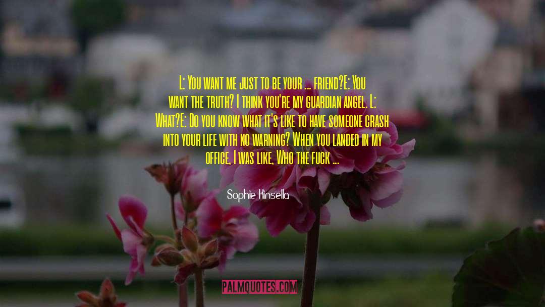 Guardian Angel quotes by Sophie Kinsella