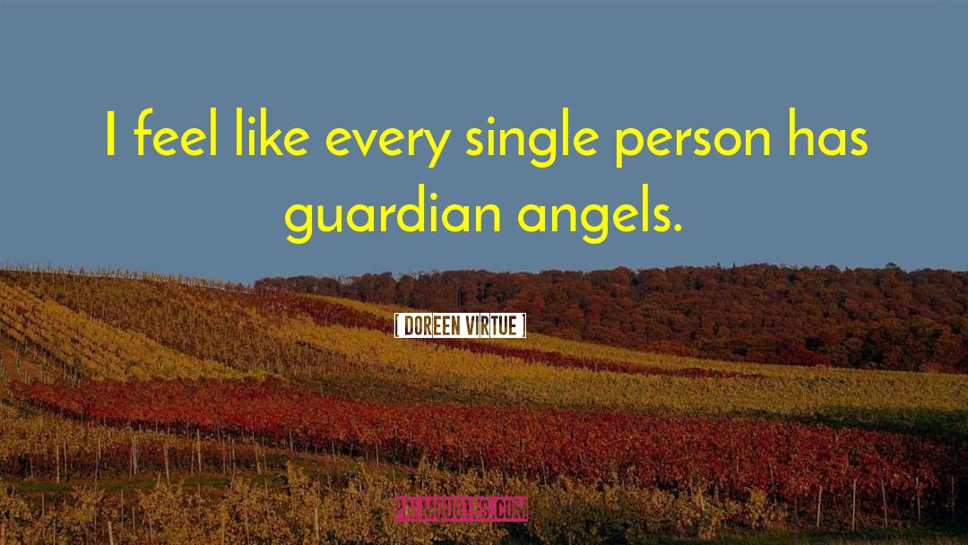Guardian Angels quotes by Doreen Virtue