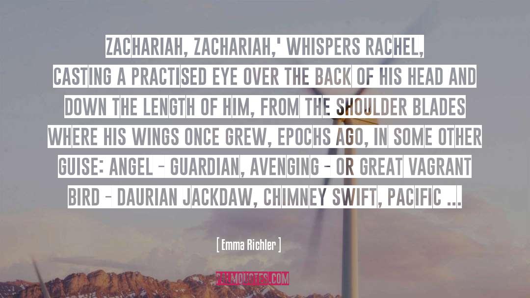 Guardian Chronicles quotes by Emma Richler