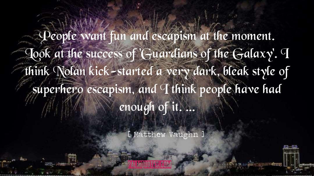 Guardians quotes by Matthew Vaughn