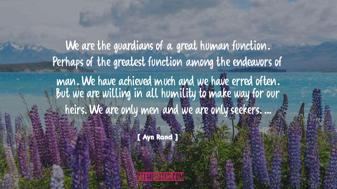 Guardians quotes by Ayn Rand