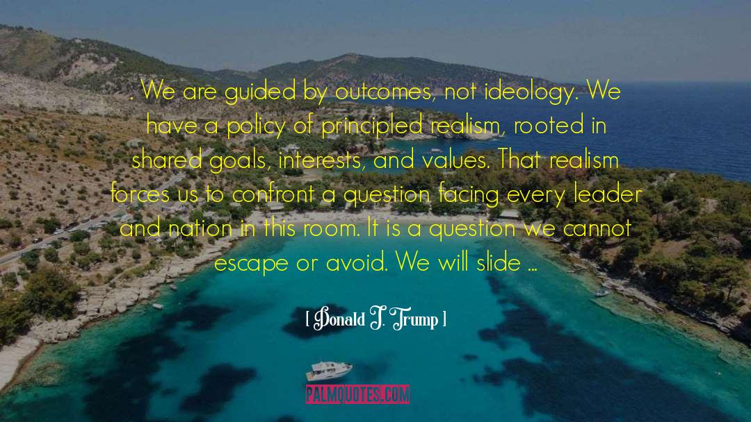 Guarding Our Path quotes by Donald J. Trump