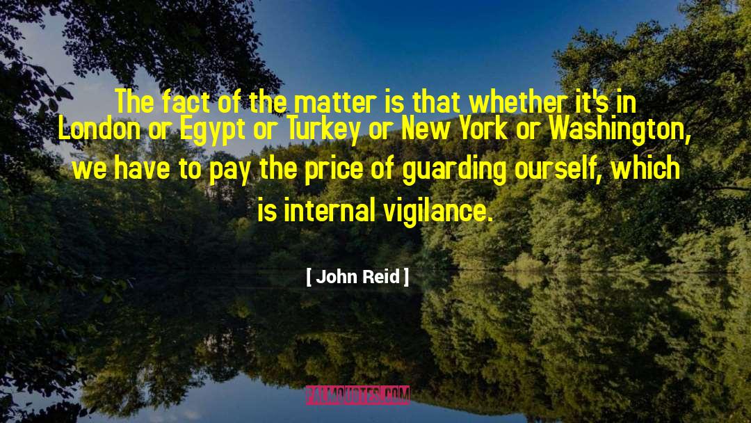 Guarding Possessions quotes by John Reid