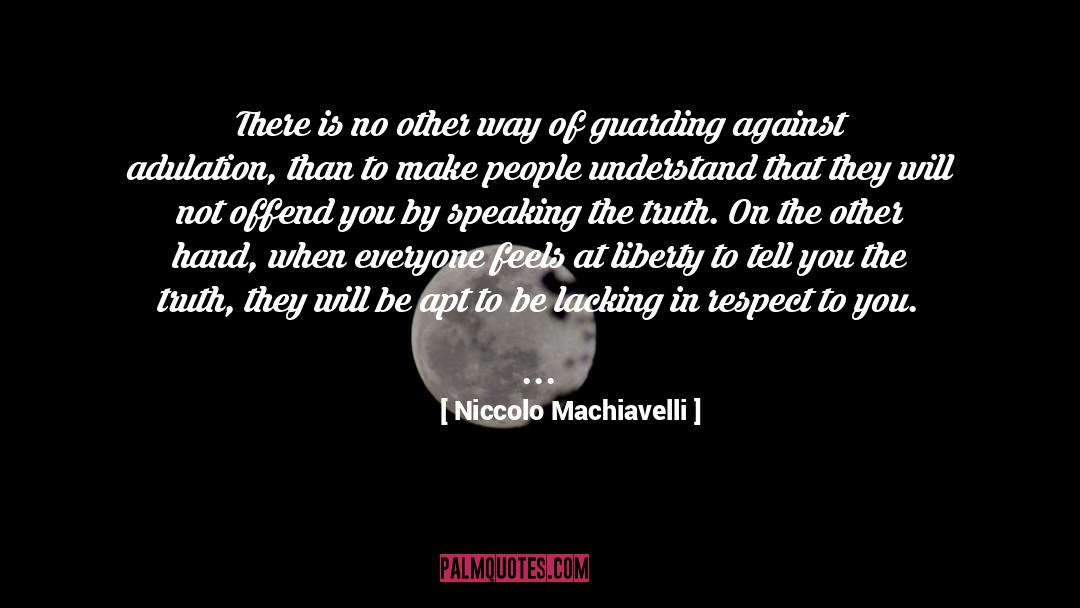 Guarding quotes by Niccolo Machiavelli