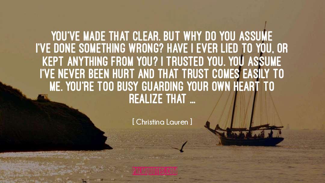 Guarding quotes by Christina Lauren