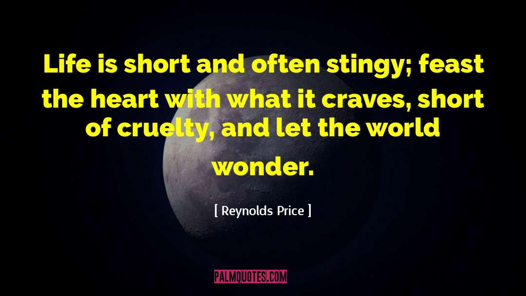 Guarding The Heart quotes by Reynolds Price