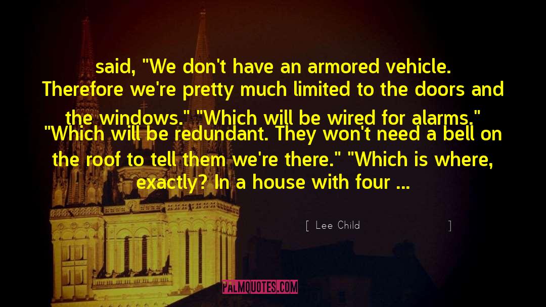 Guards quotes by Lee Child