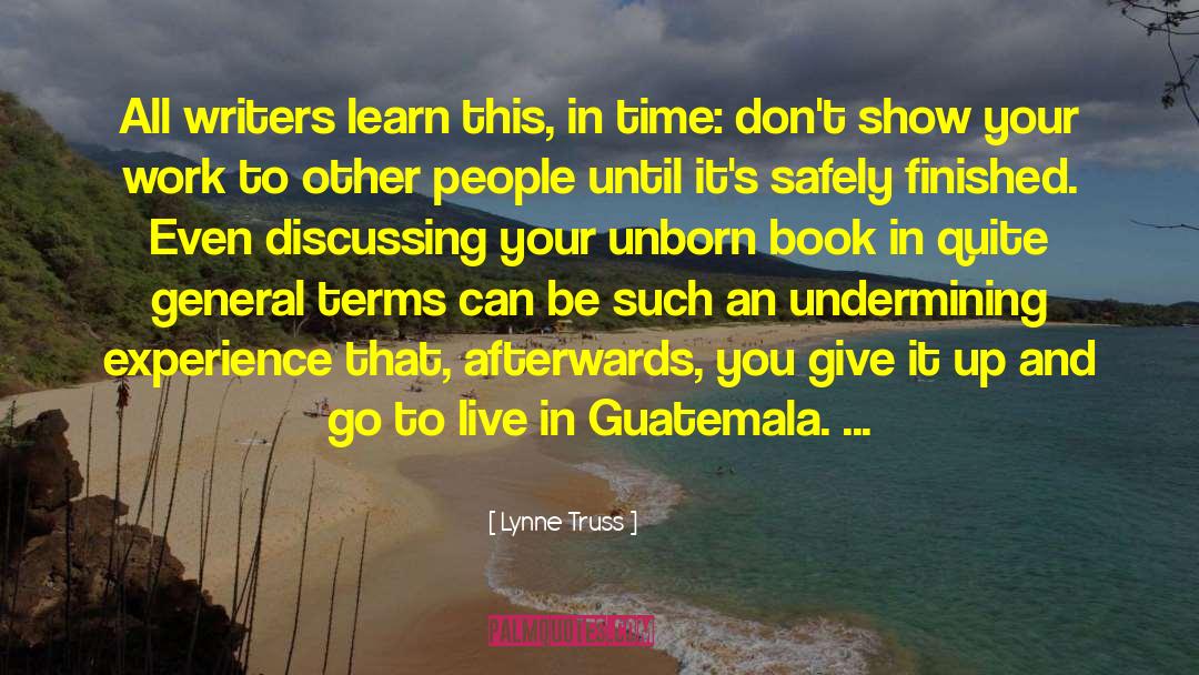 Guatemala quotes by Lynne Truss
