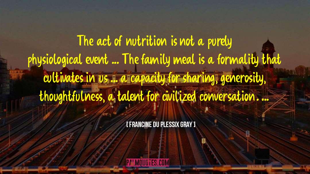Guavas Nutrition quotes by Francine Du Plessix Gray