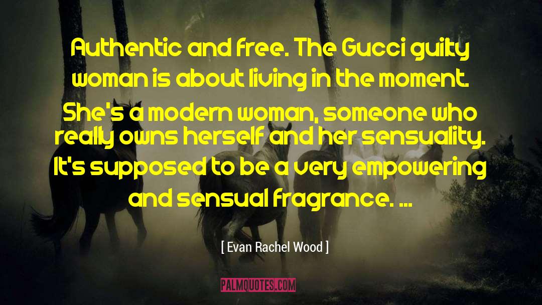 Gucci quotes by Evan Rachel Wood
