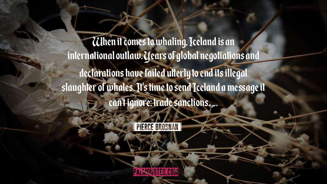 Gudmundsson Iceland quotes by Pierce Brosnan