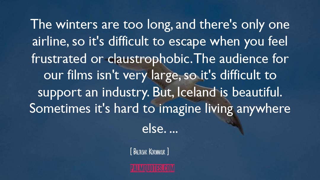 Gudmundsson Iceland quotes by Baltasar Kormakur